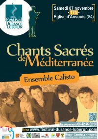 Chants Sacres De Mediterranee - Festival Durance Luberon. Le samedi 7 novembre 2015 à ANSOUIS. Vaucluse.  17H00